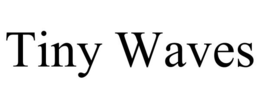 TINY WAVES trademark