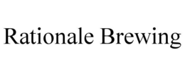 RATIONALE BREWING trademark