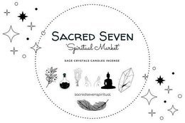 SACRED SEVEN 'SPIRITUAL MARKET' SAGE CRYSTALS CANDLES INCENSE SACREDSEVENSPIRITUAL. trademark