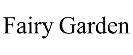 FAIRY GARDEN trademark