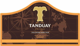 T TANDUAY HERITAGE PHILIPPINE DARK RUM MASTER BLENDER SENOR FAUSTINO MUNARRIZ EST. IN 1854 trademark