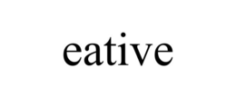 EATIVE trademark