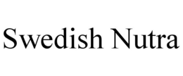 SWEDISH NUTRA trademark