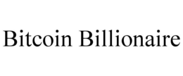 BITCOIN BILLIONAIRE trademark