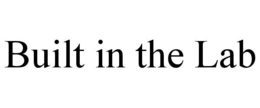 BUILT IN THE LAB trademark