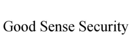 GOOD SENSE SECURITY trademark