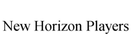 NEW HORIZON PLAYERS trademark