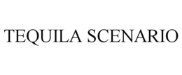TEQUILA SCENARIO trademark