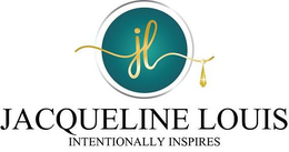 JL JAQUELINE LOUIS INTENTIONALLY INSPIRES trademark