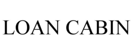 LOAN CABIN trademark