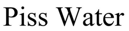 PISS WATER trademark
