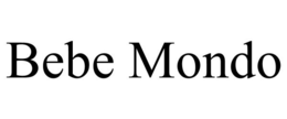 BEBE MONDO trademark