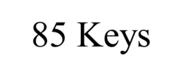 85 KEYS trademark