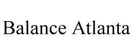 BALANCE ATLANTA trademark