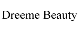 DREEME BEAUTY trademark