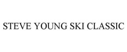 STEVE YOUNG SKI CLASSIC trademark