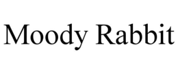 MOODY RABBIT trademark