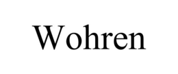 WOHREN trademark