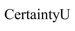 CERTAINTYU trademark