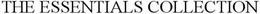 THE ESSENTIALS COLLECTION trademark