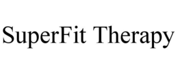 SUPERFIT THERAPY trademark