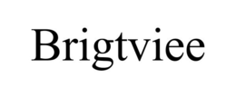 BRIGTVIEE trademark