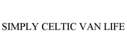 SIMPLY CELTIC VAN LIFE trademark
