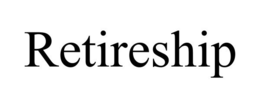 RETIRESHIP trademark