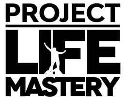 PROJECT LIFE MASTERY trademark