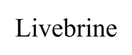 LIVEBRINE trademark
