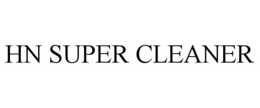 HN SUPER CLEANER trademark