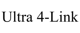 ULTRA 4-LINK trademark