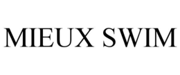 MIEUX SWIM trademark