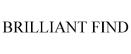 BRILLIANT FIND trademark