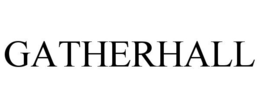 GATHERHALL trademark