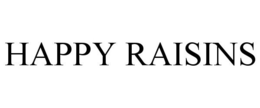 HAPPY RAISINS trademark