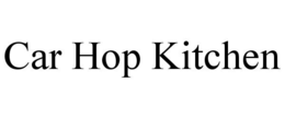 CAR HOP KITCHEN trademark
