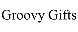 GROOVY GIFTS trademark