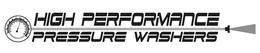 HIGH PERFORMANCE PRESSURE WASHERS trademark