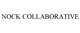 NOCK COLLABORATIVE trademark