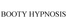 BOOTY HYPNOSIS trademark
