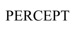 PERCEPT trademark