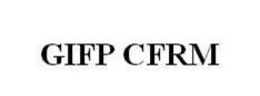 GIFP CFRM trademark
