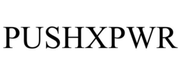 PUSHXPWR trademark