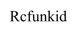 RCFUNKID trademark