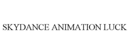 SKYDANCE ANIMATION LUCK trademark