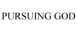 PURSUING GOD trademark