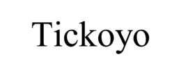 TICKOYO trademark