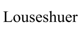 LOUSESHUER trademark