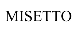 MISETTO trademark